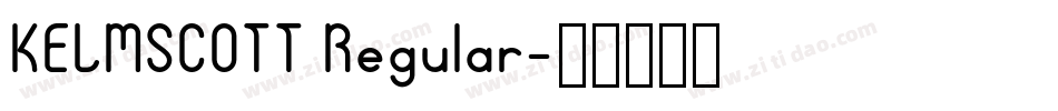 KELMSCOTT Regular字体转换
